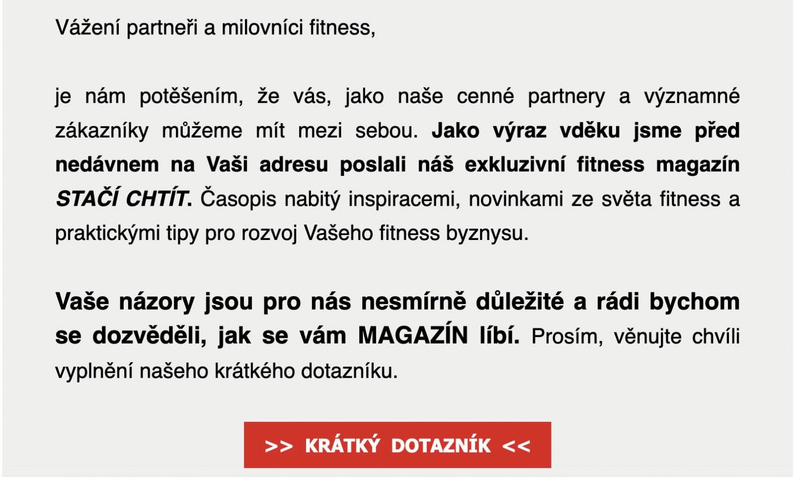 Dotazník na obohacení databáze o informace z českých Fitness center